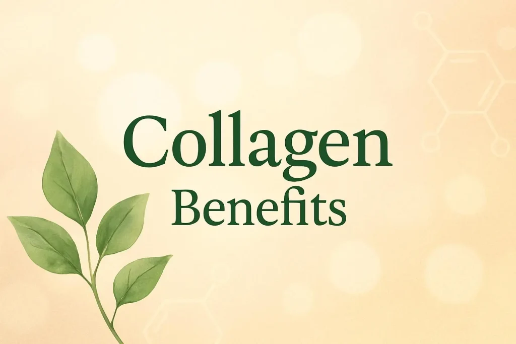 Collagen benefits
